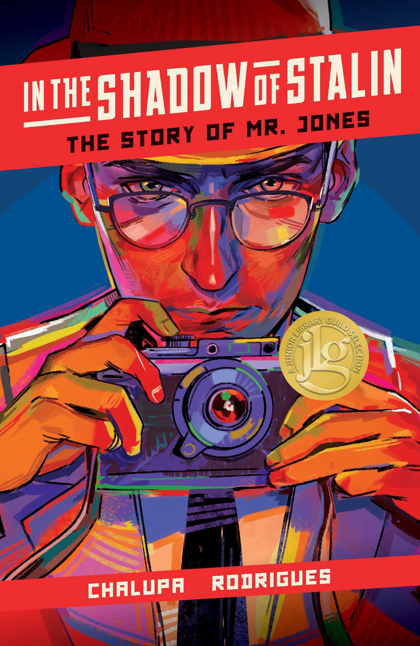In the Shadow of Stalin: The Story of Mr. Jones cover with Junior Library Guild seal