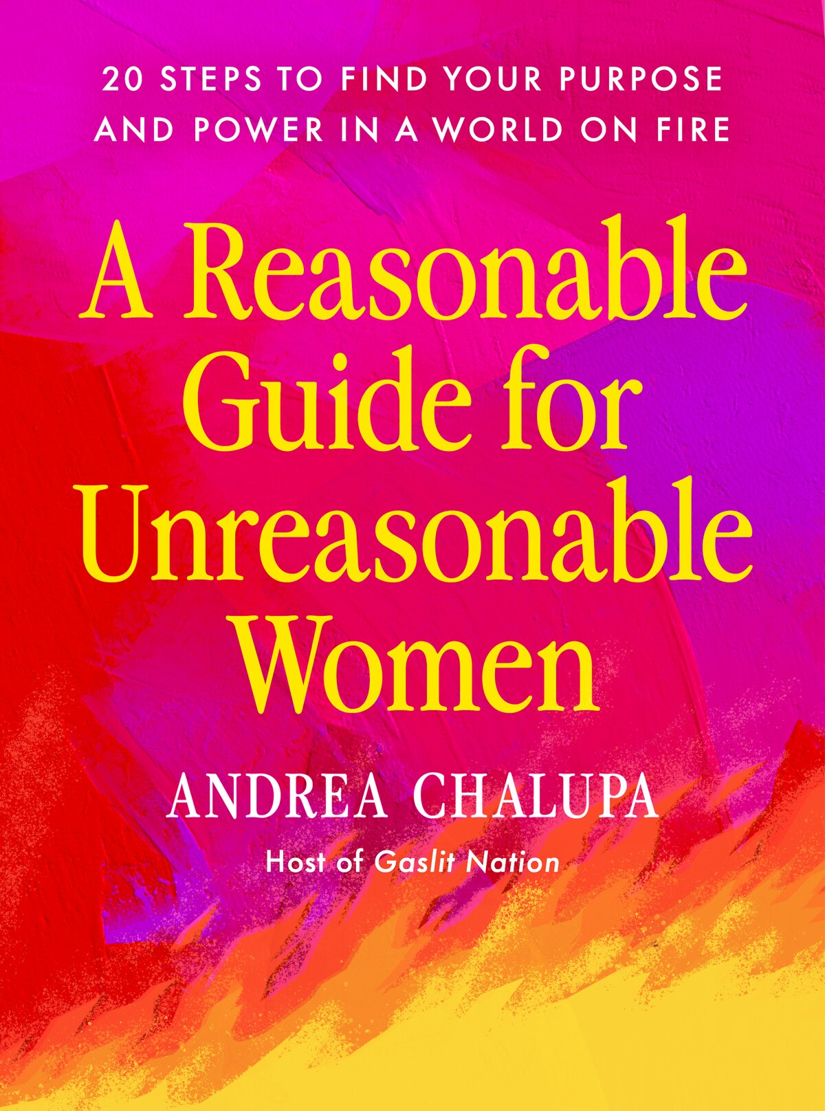 A Reasonable Guide for Unreasonable Women book cover